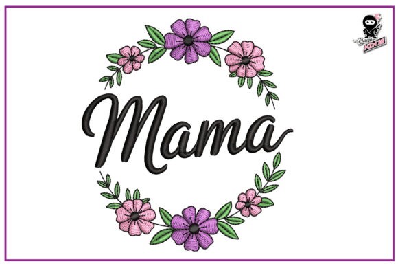 Mama Floral Wreath Embroidery Design